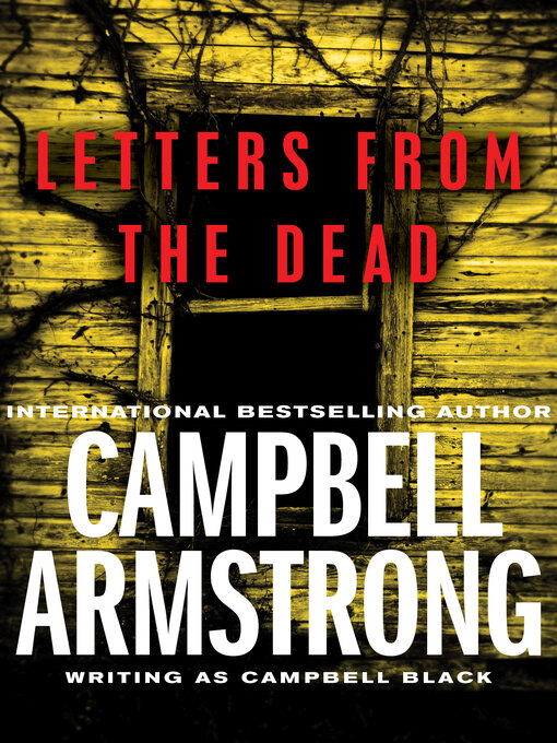 Title details for Letters from the Dead by Campbell Armstrong - Available